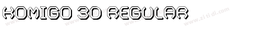 Komigo 3D Regular字体转换